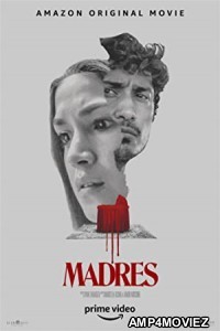 Madres (2021) Unofficial Hindi Dubbed Movie