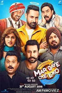 Mar Gaye Oye Loko (2018) Punjabi Full Movie