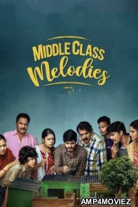 Middle Class Melodies (2020) ORG UNCUT Hindi Dubbed Movies