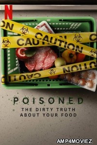 Poisoned The Dirty Truth About Your Food (2023) Hindi Dubbed Movie