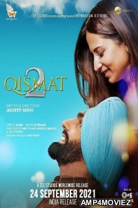 Qismat 2 (2021) Punjabi Full Movie