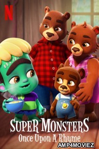Super Monsters Once Upon a Rhyme (2021) Hindi Dubbed Movie