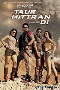 Taur Mittran Di (2012) Punjabi Full Movies