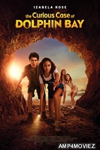 The Curious Case Of Dolphin Bay (2022) HQ Hindi Dubbed Movie