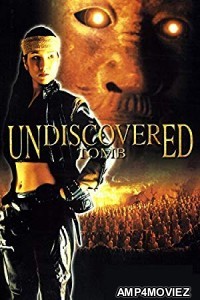 Undiscovered Tomb (2002) Hindi Dubbed Full Movie