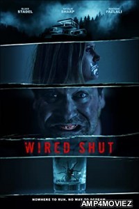 Wired Shut (2021) Unofficial Hindi Dubbed Movie