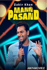 Zakir Khan Mannpasand (2023) Hindi Stand-UP Comedy Show