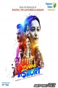 Zindagi In Short (2021) Hindi Season 1 Complete Show